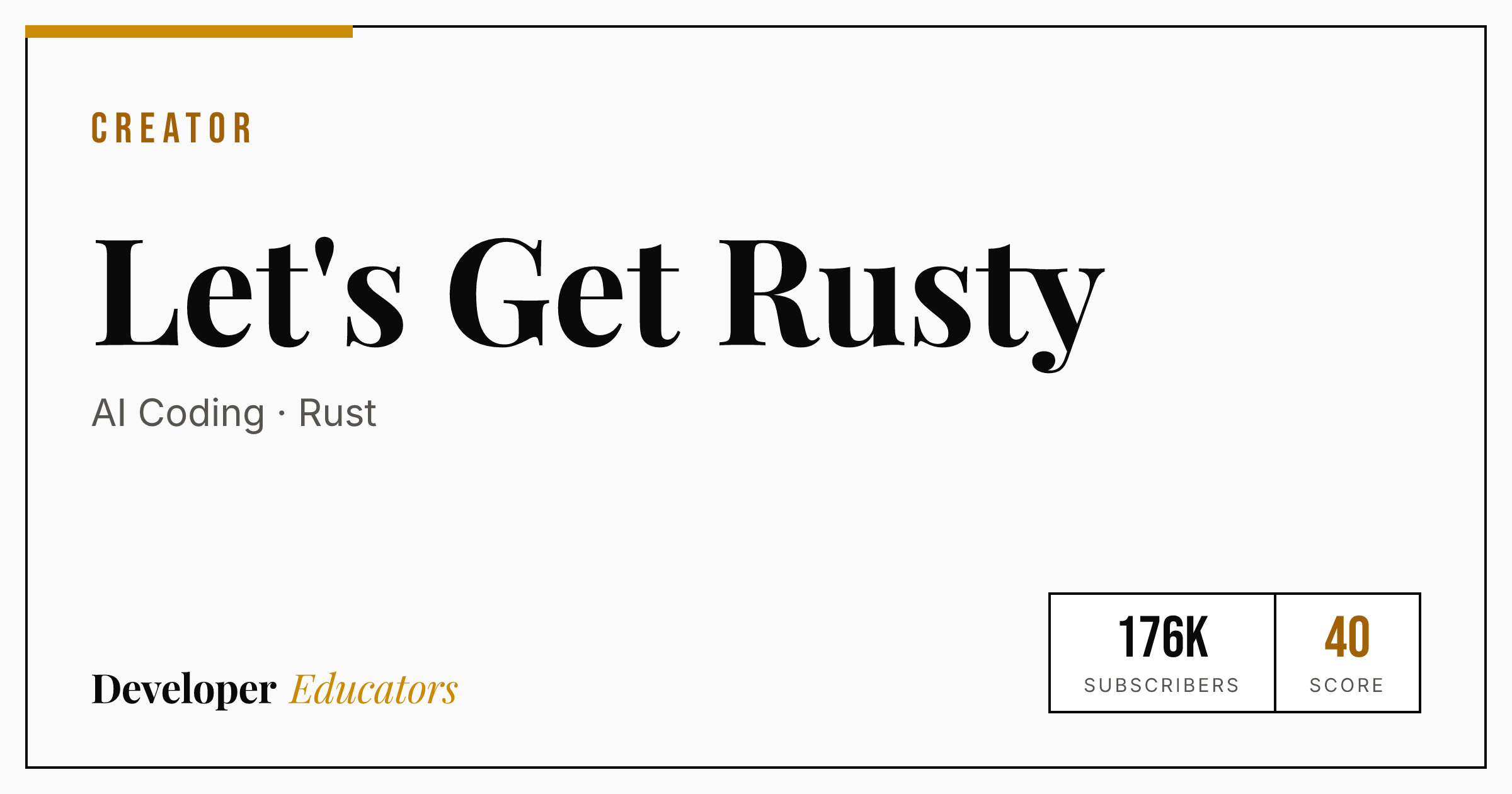 Let's Get Rusty - AI Coding YouTube Channel | Developer Educators