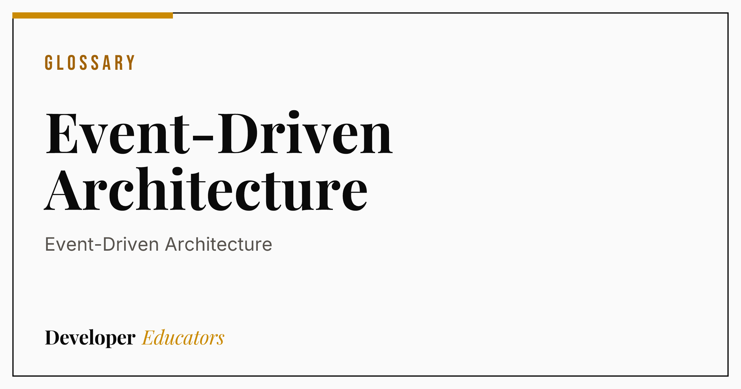 What Is Event-Driven Architecture? A Developer's Guide [2026]