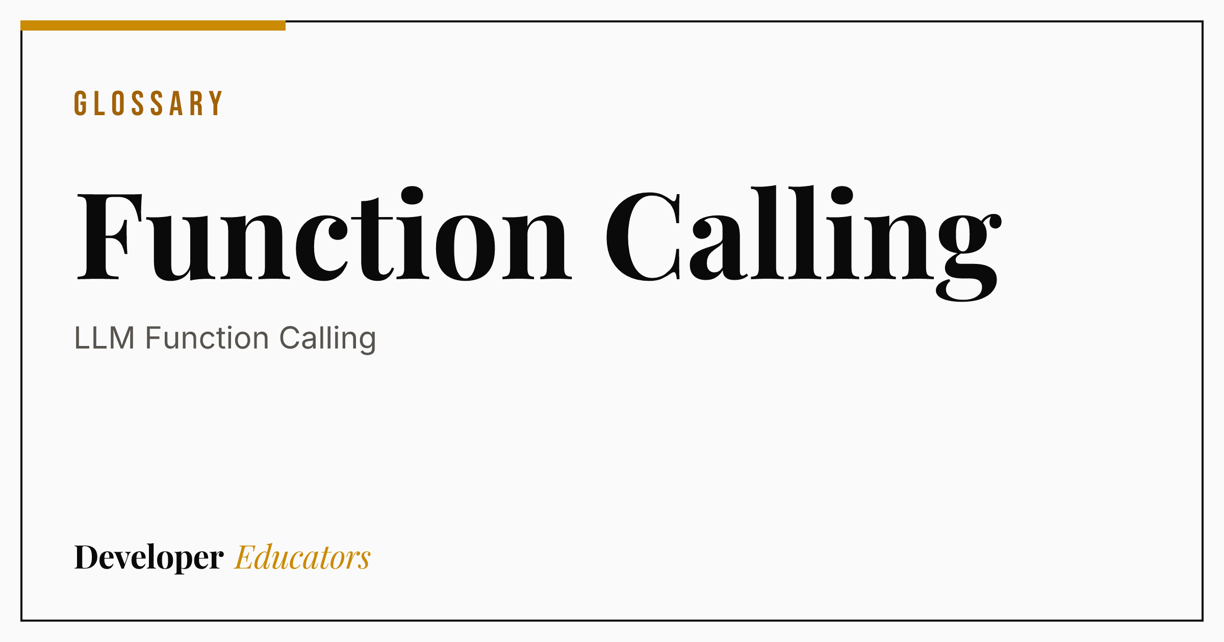 What Is Function Calling? A Developer's Guide [2026]