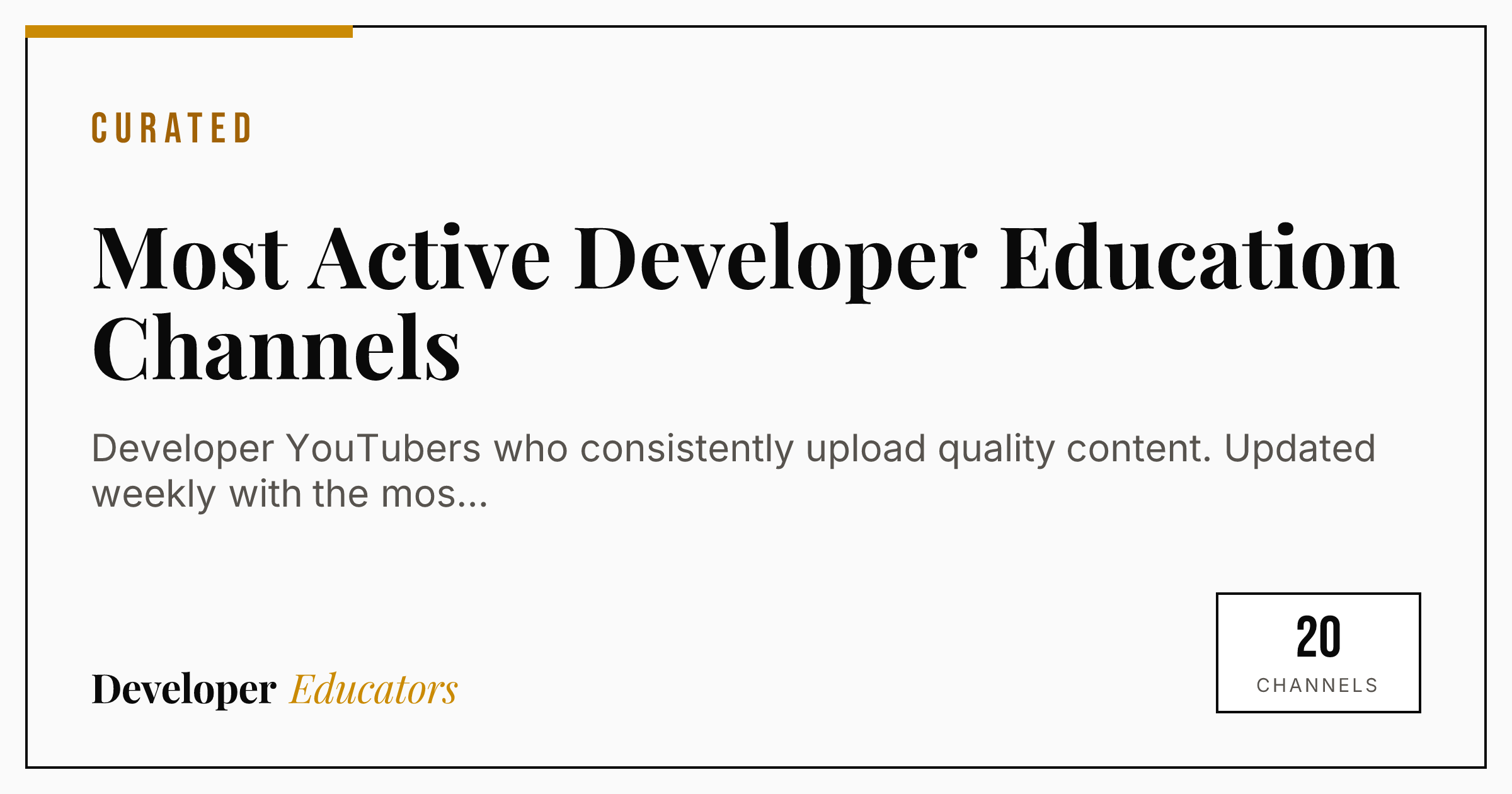 Most Active Developer Education Channels [2026]